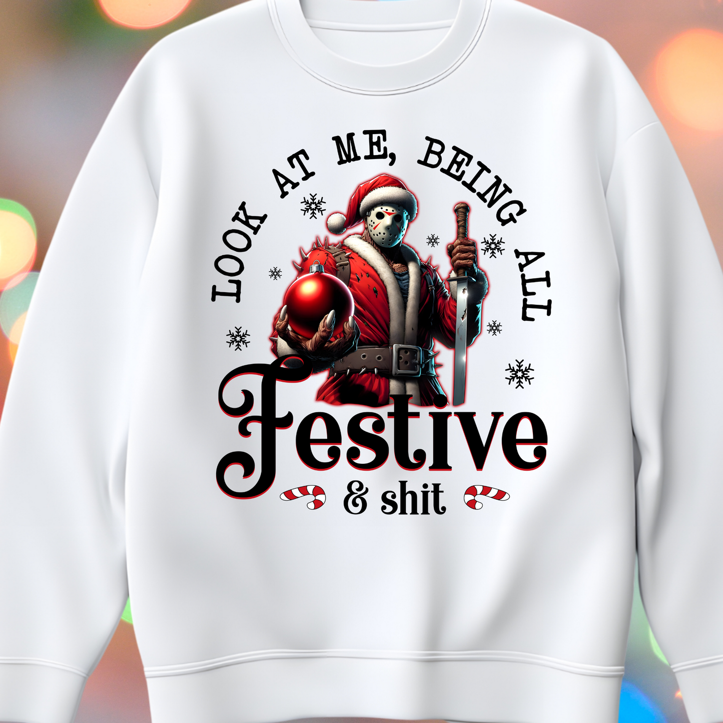 Look at Me Being All Festive DTF Transfer (Fabrics Only)