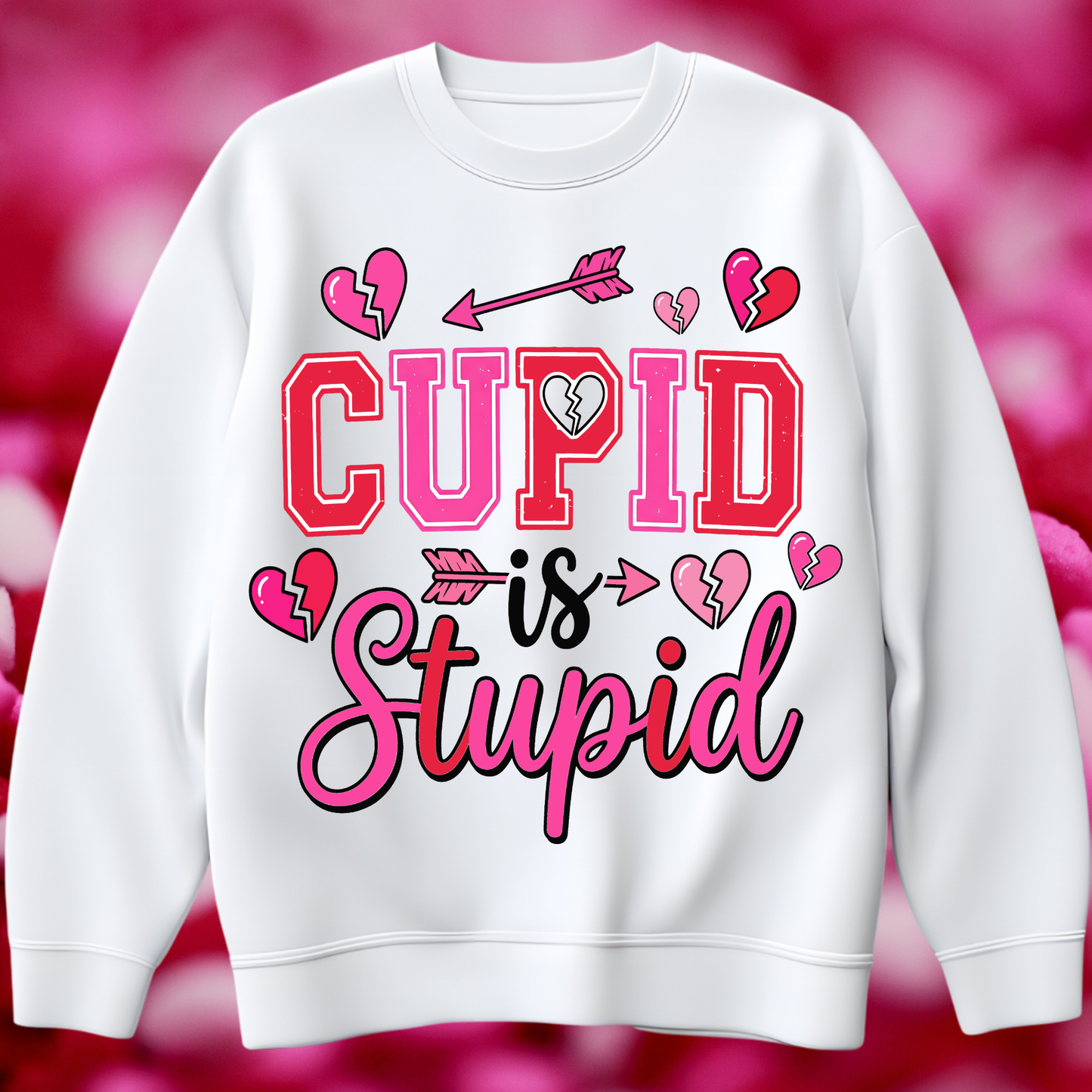 Cupid is stupid  DTF Transfer
