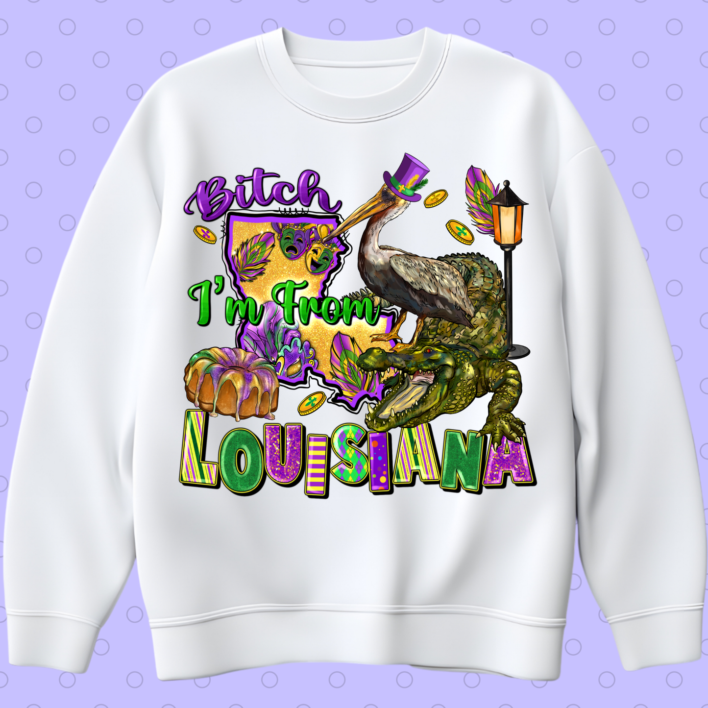 I'm from Louisiana DTF Transfer