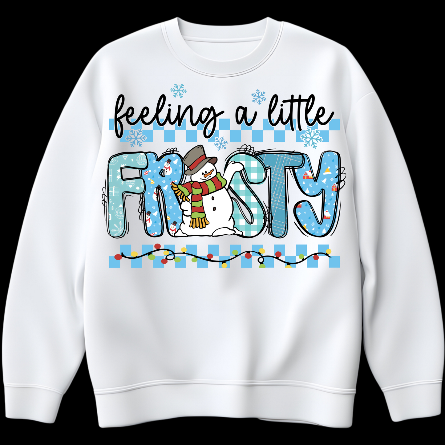 feeling a little frosty DTF Transfer