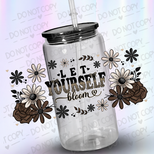 Let yourself Bloom 16 oz UV DTF Wrap