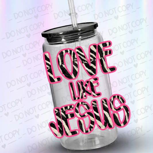 Love like Jesus Pink uv dtf decal