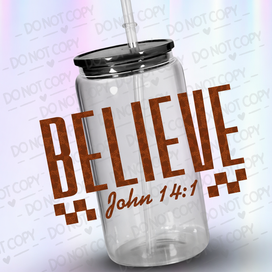 Believe Brown uv dtf decal