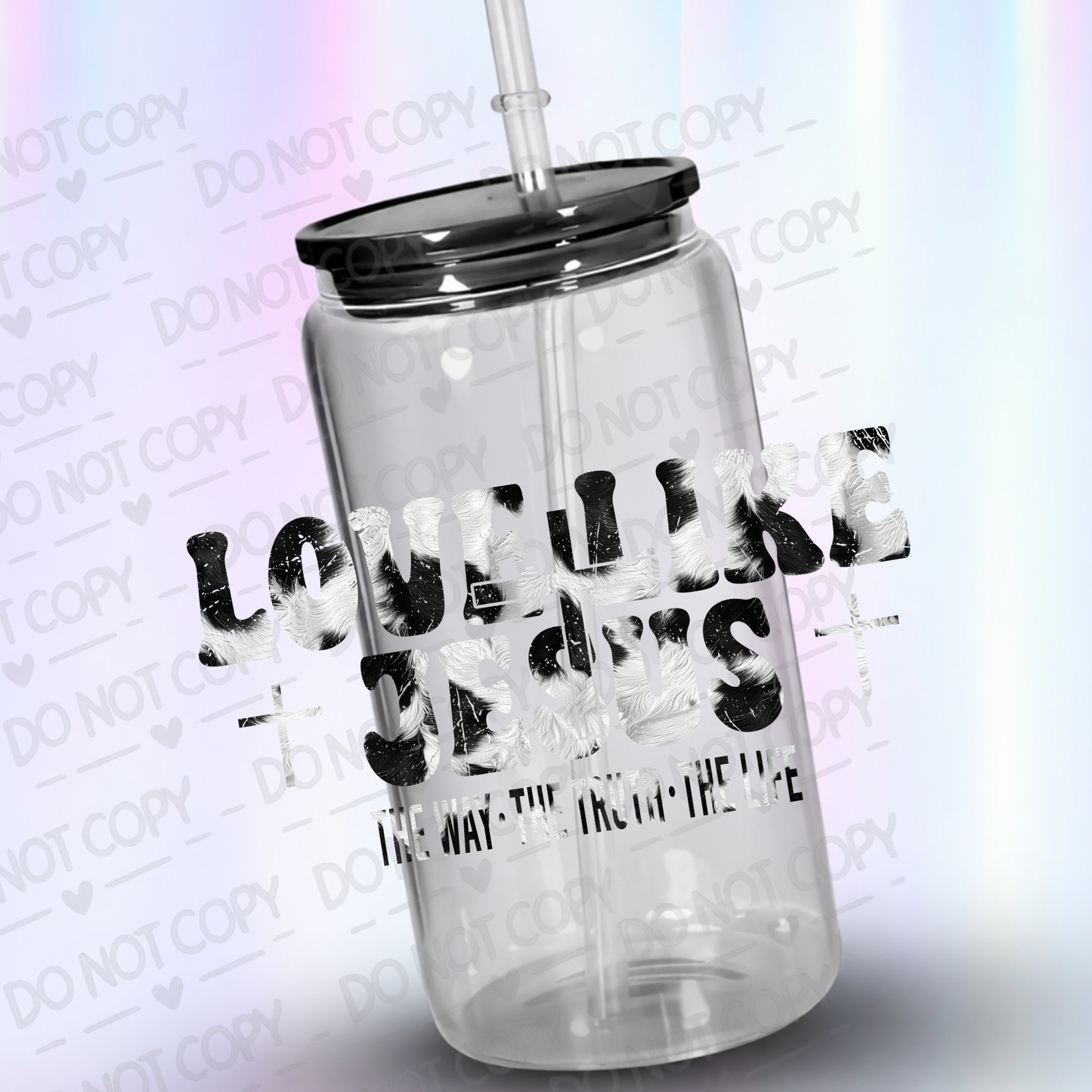 Love like Jesus Fur uv dtf decal