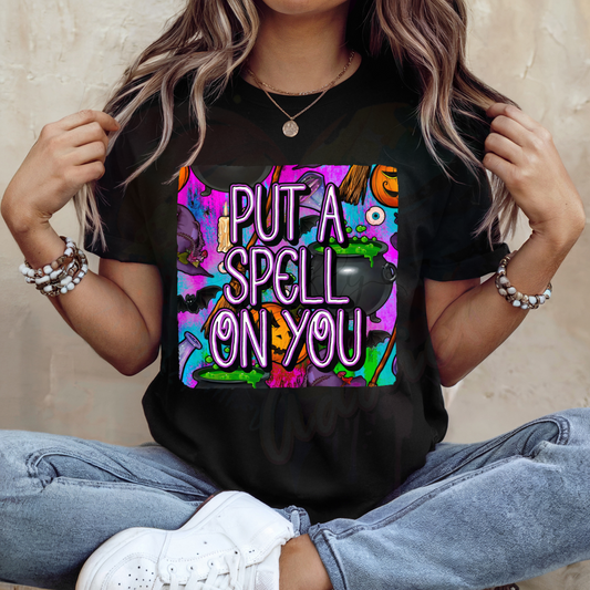 Put a Spell on you  Ready to Press DTF Transfer (Fabrics only)