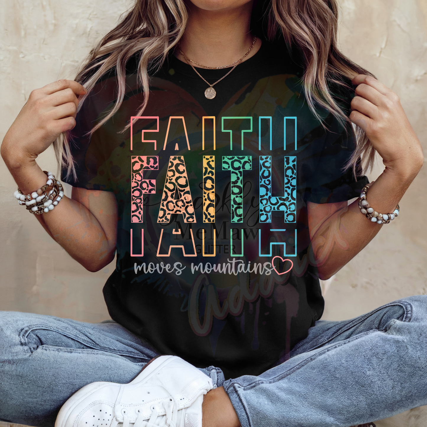 Faith Can move Mountains 1 Ready to Press DTF Transfer (Fabrics only)