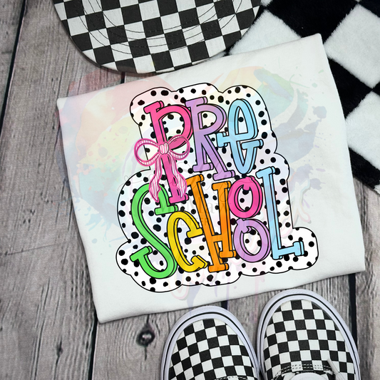 Pre School dots Ready to Press DTF Transfer (Fabrics only)