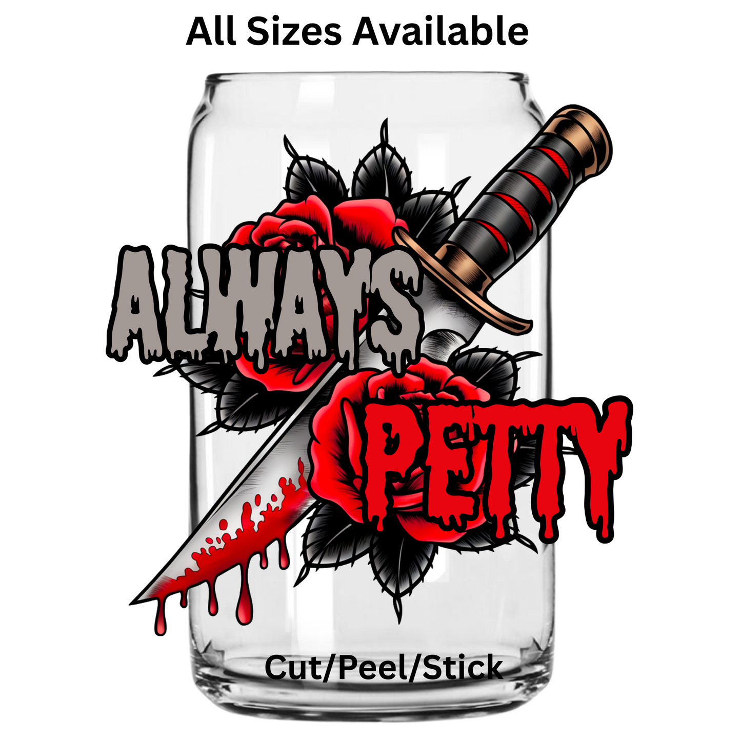 Always UV DTF Decal