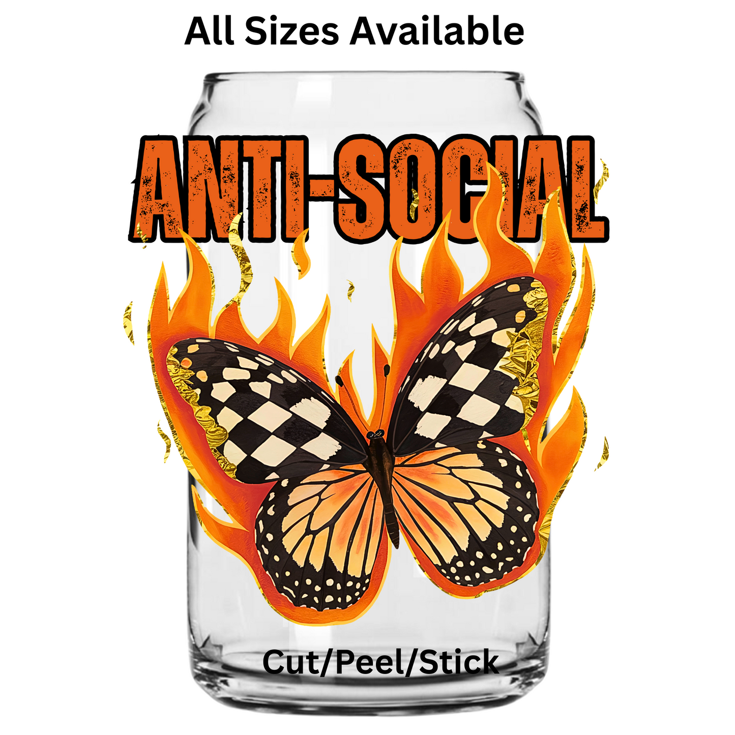 Anti-social Flaming Butterfly  UV DTF Decal