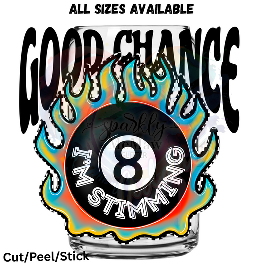 Good Chance B UV DTF Decal