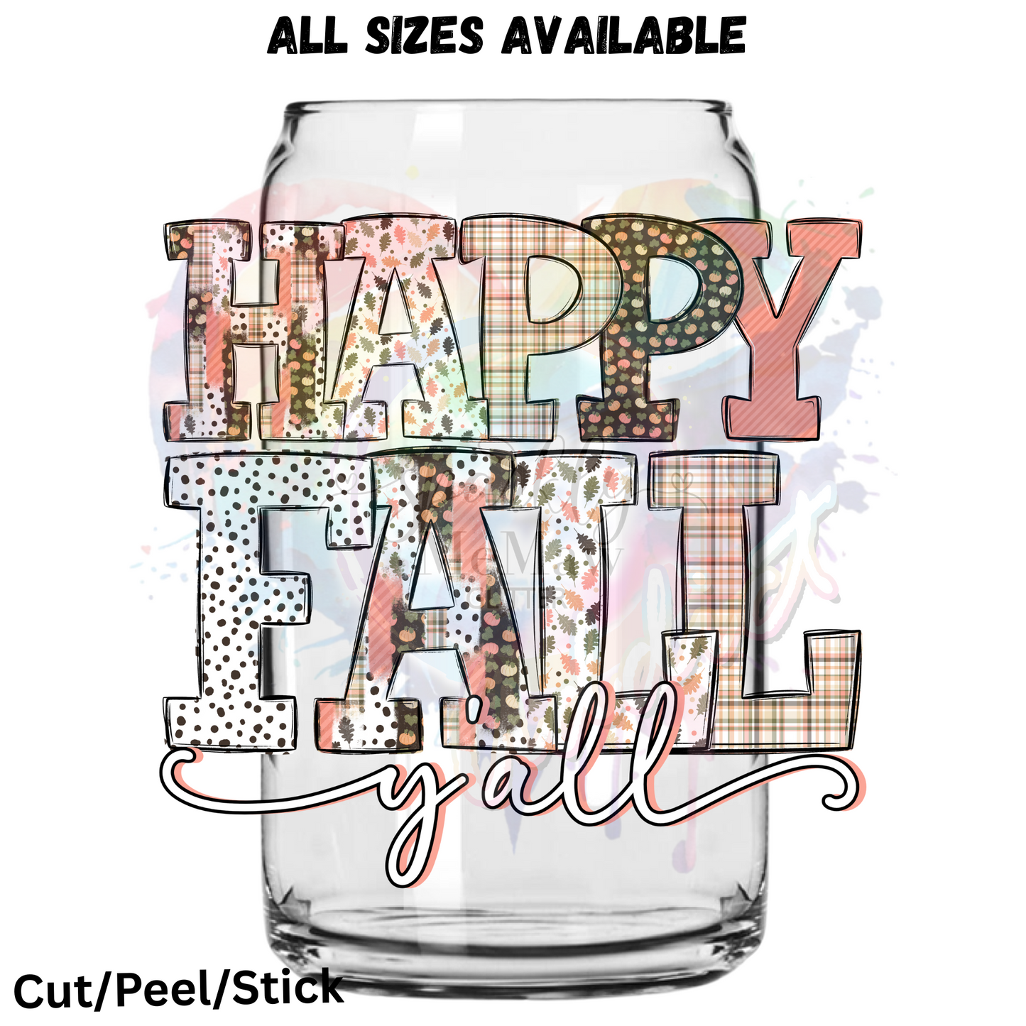 Happy Fall Yall 3  UV DTF Decal
