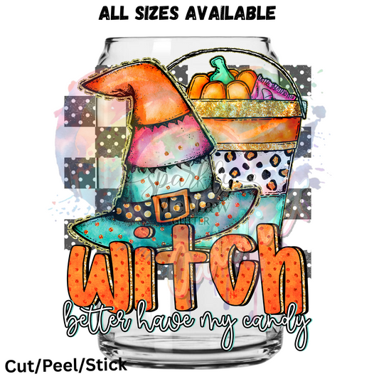Witch Better have my Candy UV DTF Decal