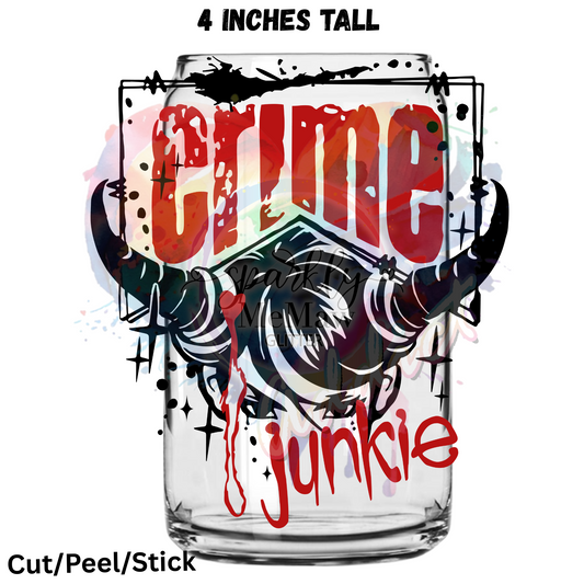 Crime Junkie 1  UV DTF Decal
