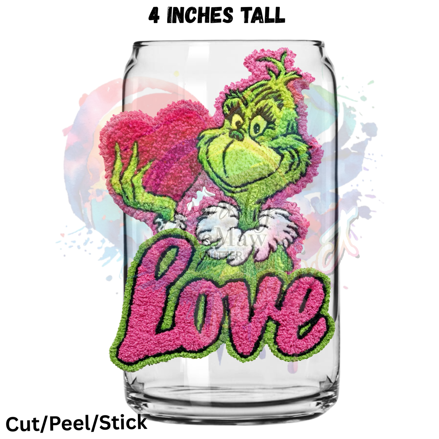 Love G r i n c h UV DTF Decal