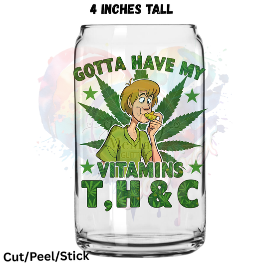 Gotta Have my Vitamins UV DTF Decal