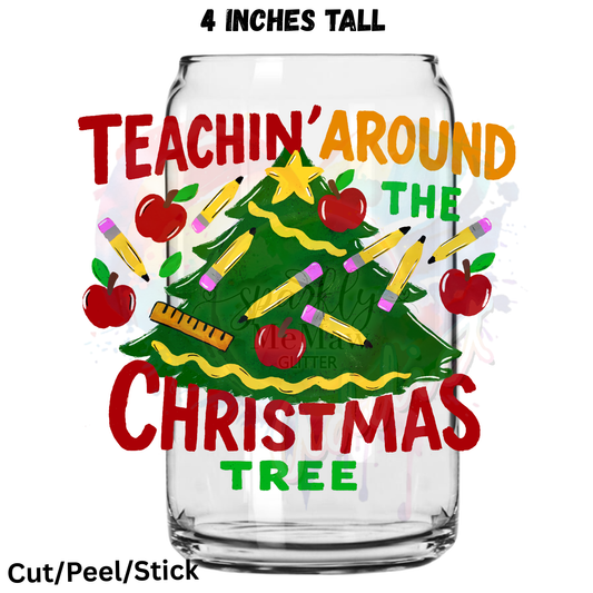 Teachin around the Christmas Tree UV DTF Decal