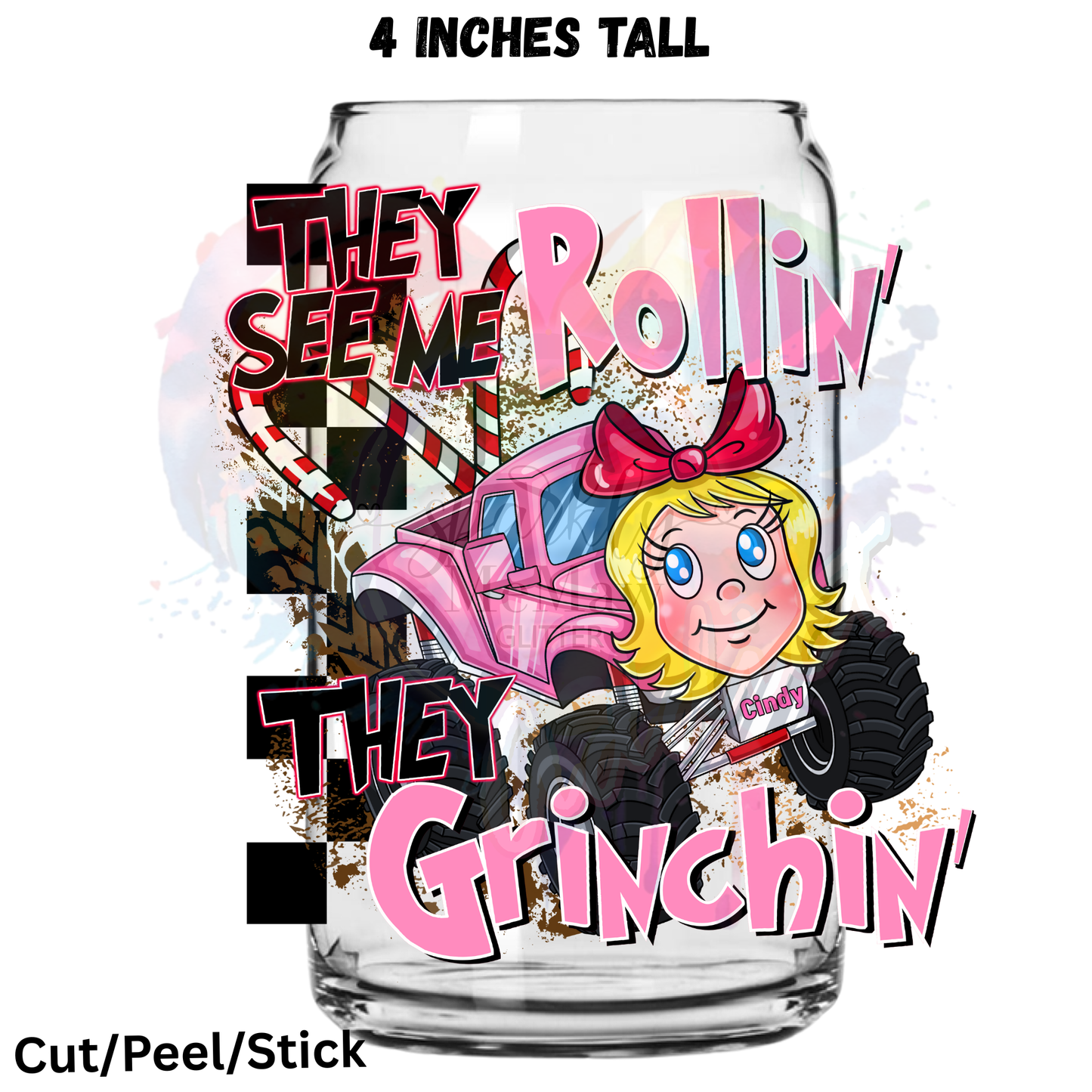 They see me Rollin 2 UV DTF Decal