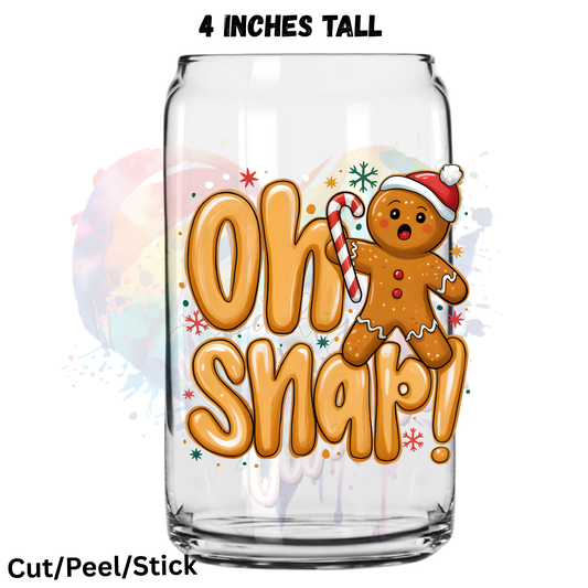 Oh Snap  UV DTF Decal