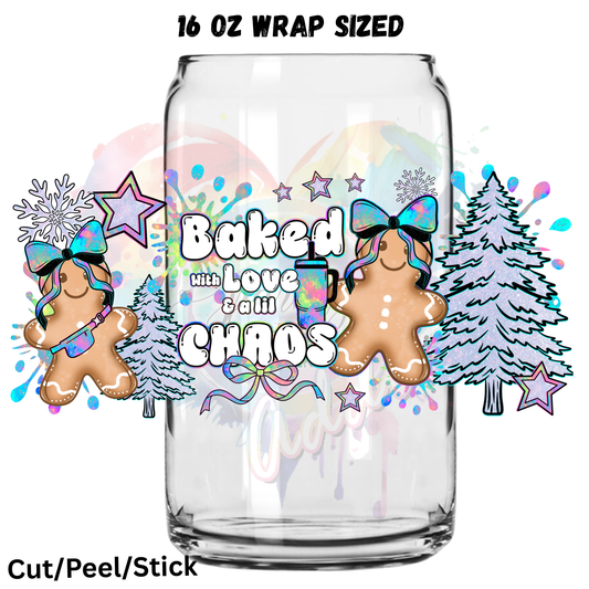 Christmas Baked and Chaos UV  DTF 16 Oz wrap