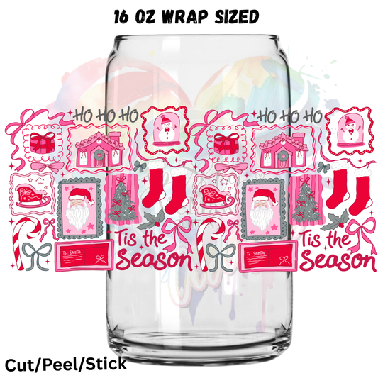 To Santa Tis the Season UV  DTF 16 Oz wrap