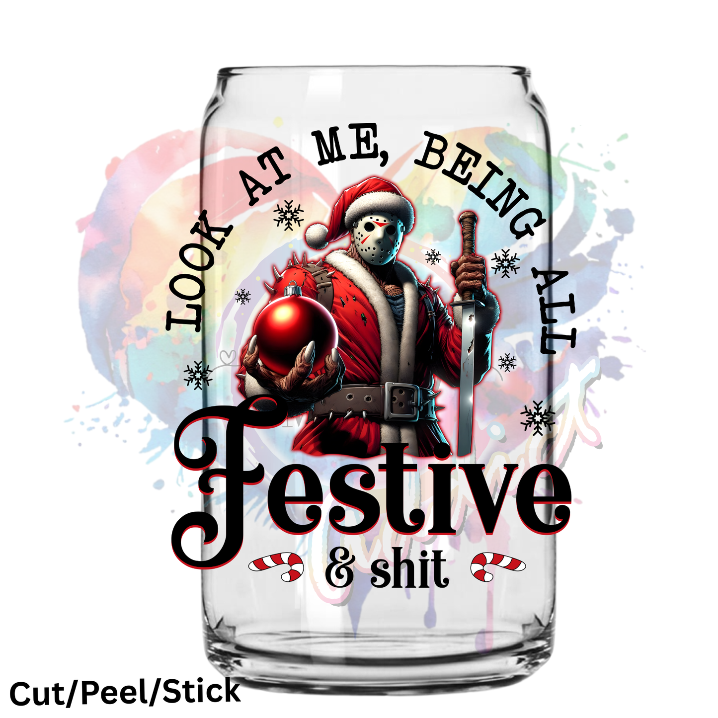 Look at me being all festive UV DTF Decal