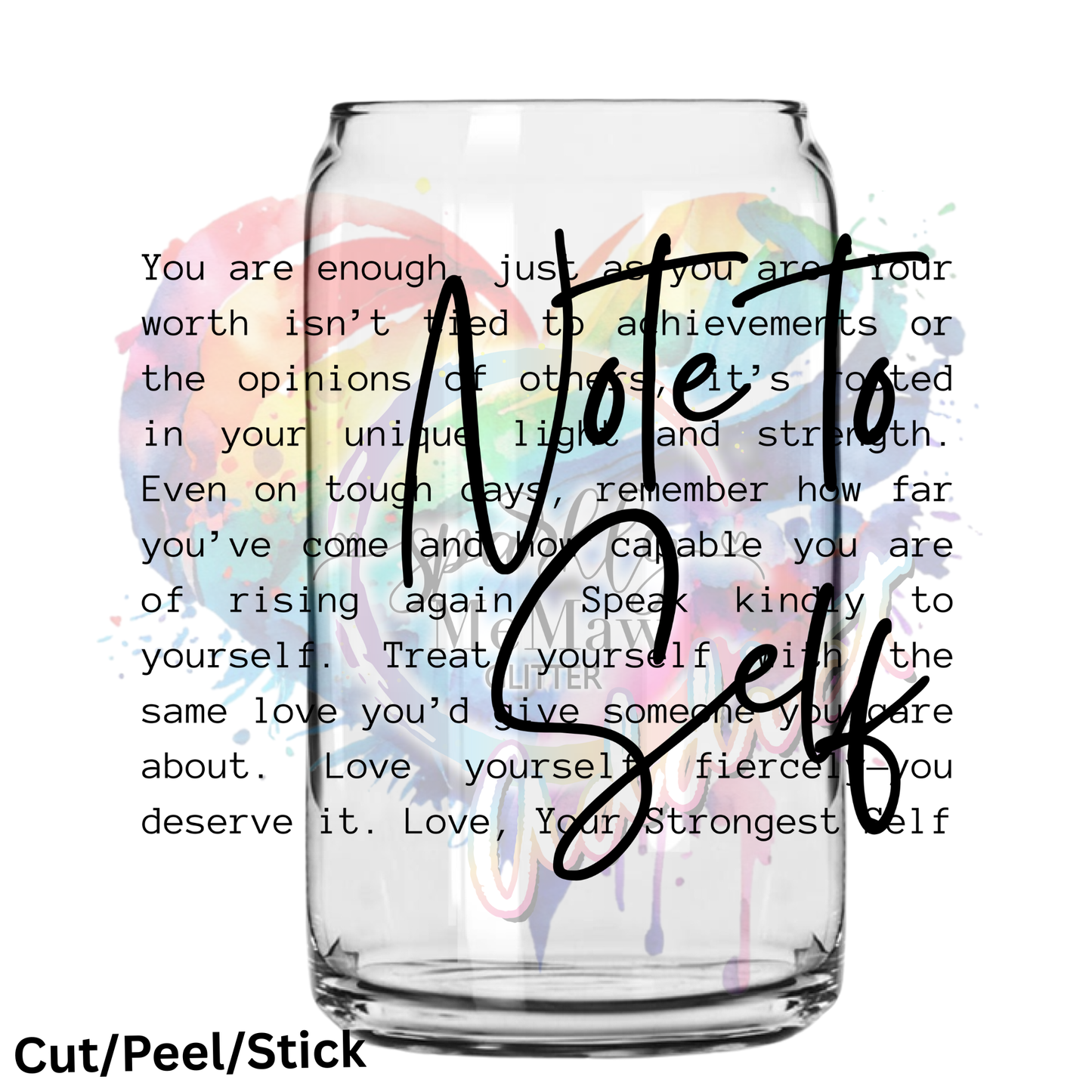 Note to Self UV DTF Decal