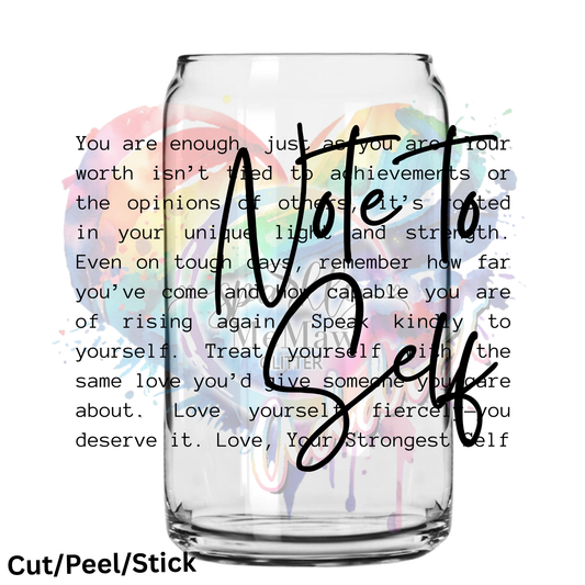 Note to Self UV DTF Decal