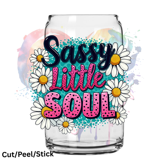 Sassy Little Soul UV DTF Decal