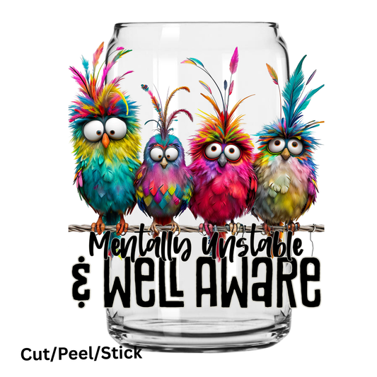 Mentally Unstable Black UV DTF Decal