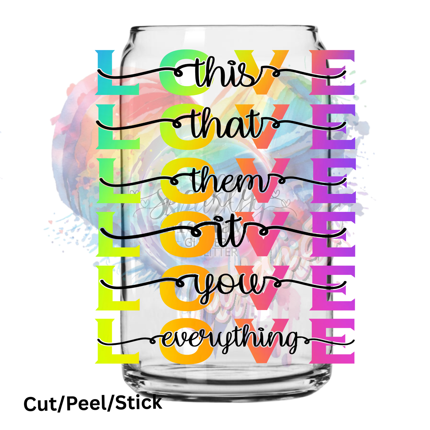 LOVE This That UV DTF Decal