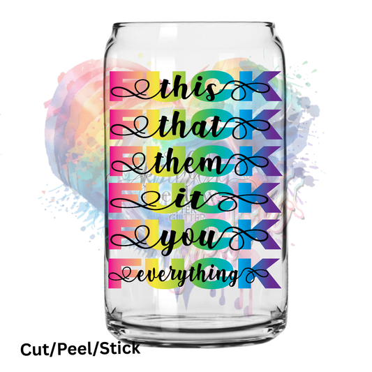 F* This that Them UV DTF Decal