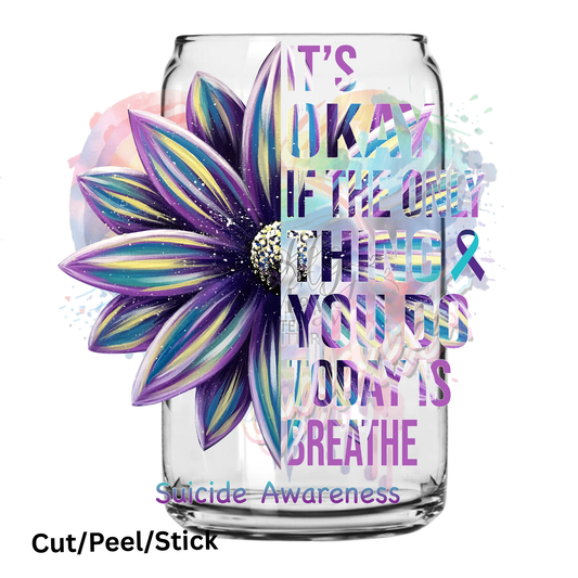 It's Okay UV DTF Decal