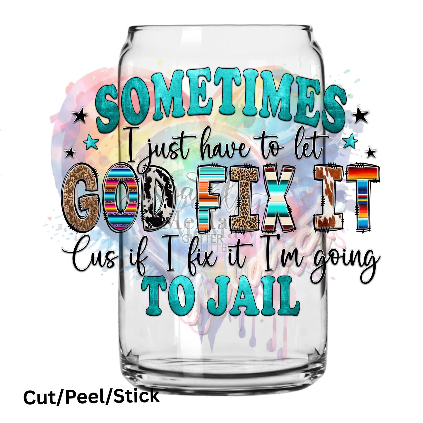 Sometimes UV DTF Decal (in width)