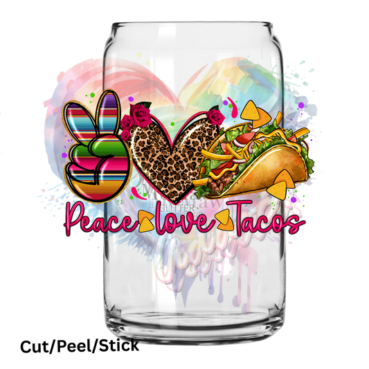 peace_love_tacos_ UV DTF Decal (printed in width)