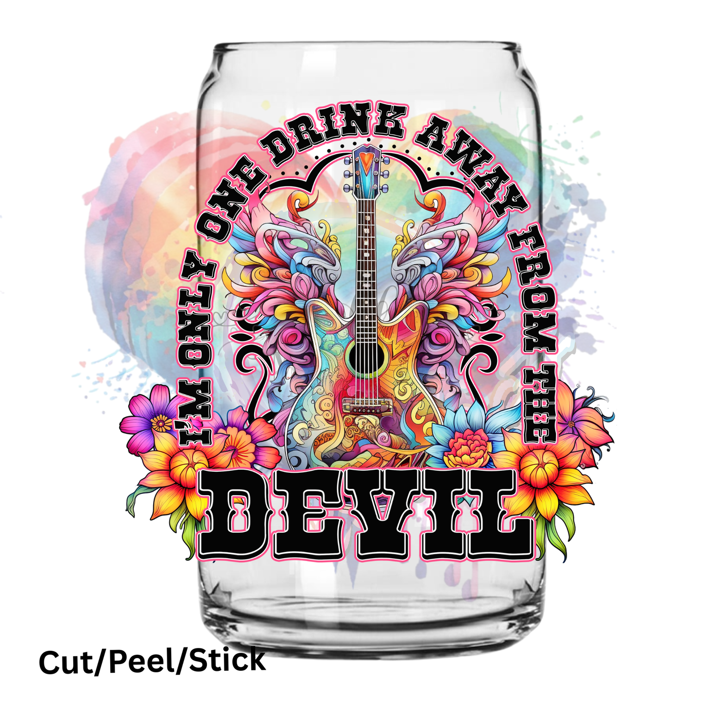 One Drink away UV DTF Decal