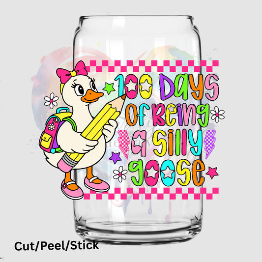 100 days of being a silly goose Girl UV DTF Decal (printed in width)