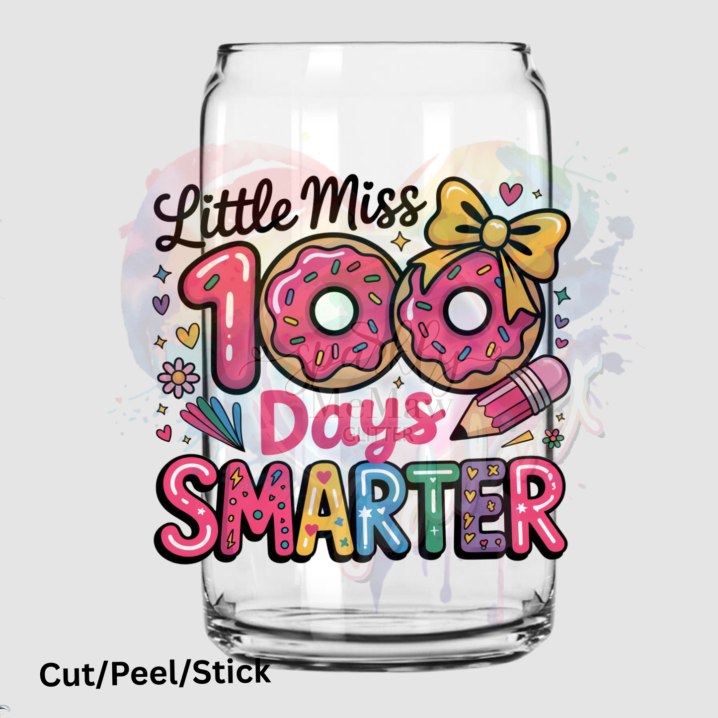 100 days smarter UV DTF Decal