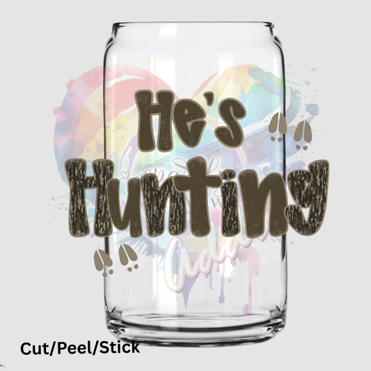 He's Hunting UV DTF Decal (printed in width)
