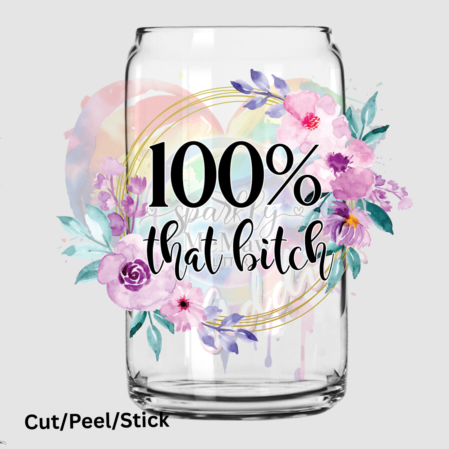 THAT BITCH (1) UV DTF Decal