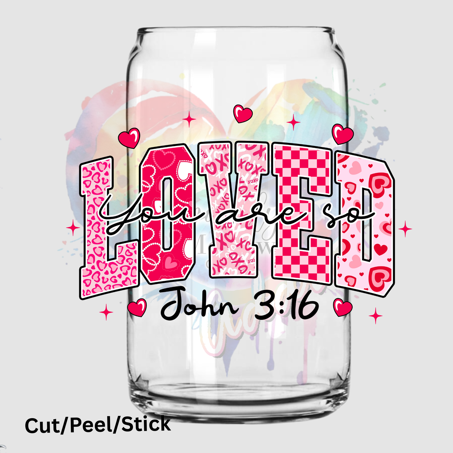 You are So Loved UV DTF Decal