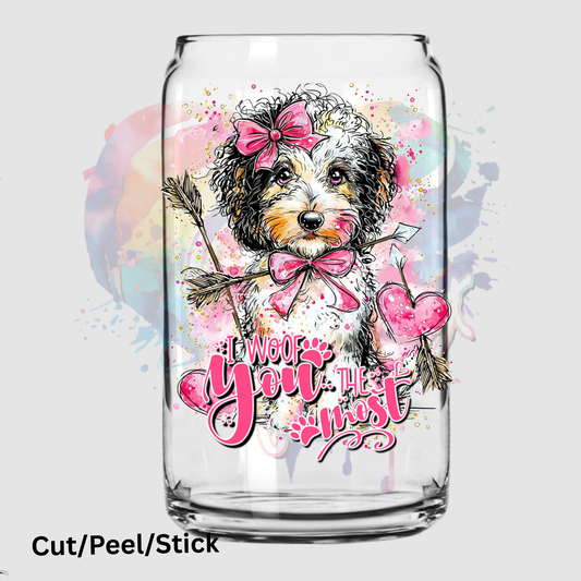I Woof You Most Pyradoodle UV DTF Decal