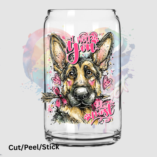 I Woof You Most German Shepherd UV DTF Decal