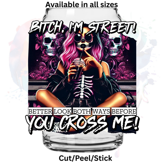 Look Both Ways  UV DTF Decal