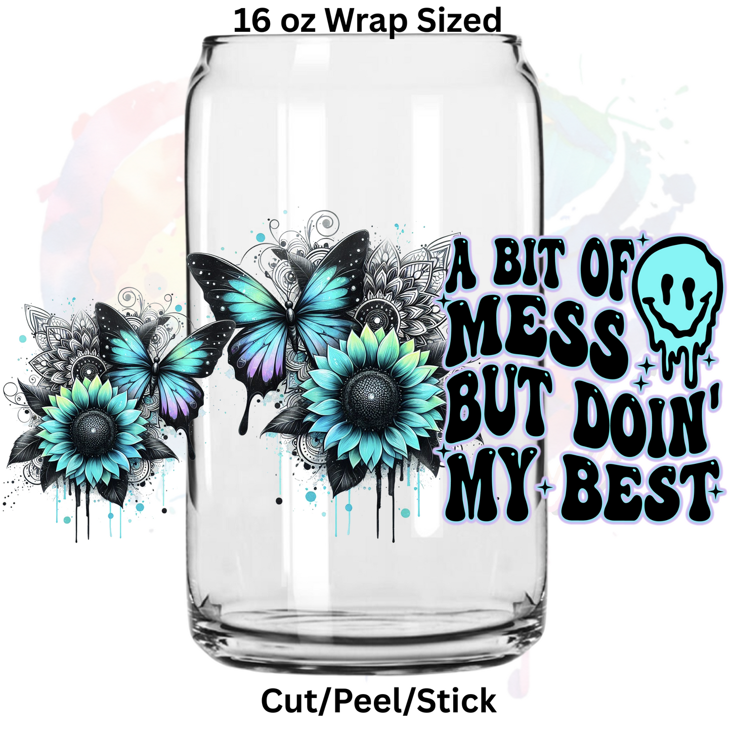 Doin my best 0861 UV  DTF 16 Oz wrap