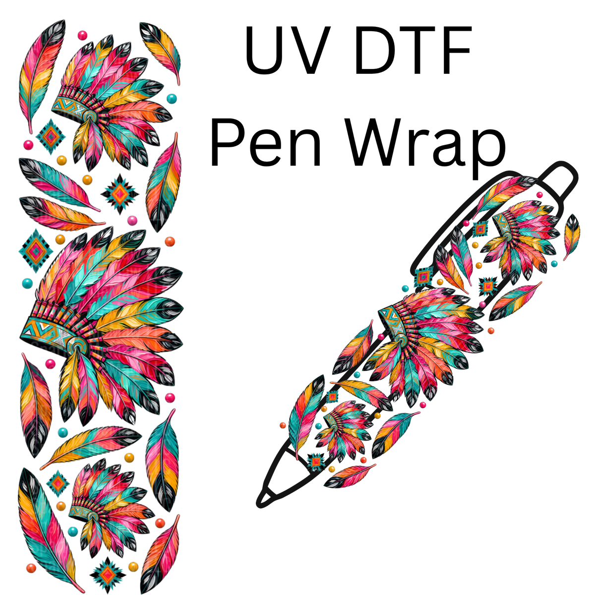 Colorful Native Headdress Feathers UV DTF Pen Wrap
