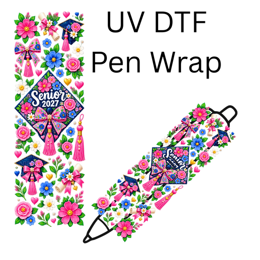 Floral Senior 2027 Graduation Cap UV DTF Pen Wrap