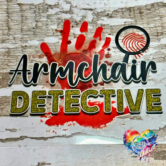 ArmChair Detective UV DTF Decal 4 x 4.5 inches