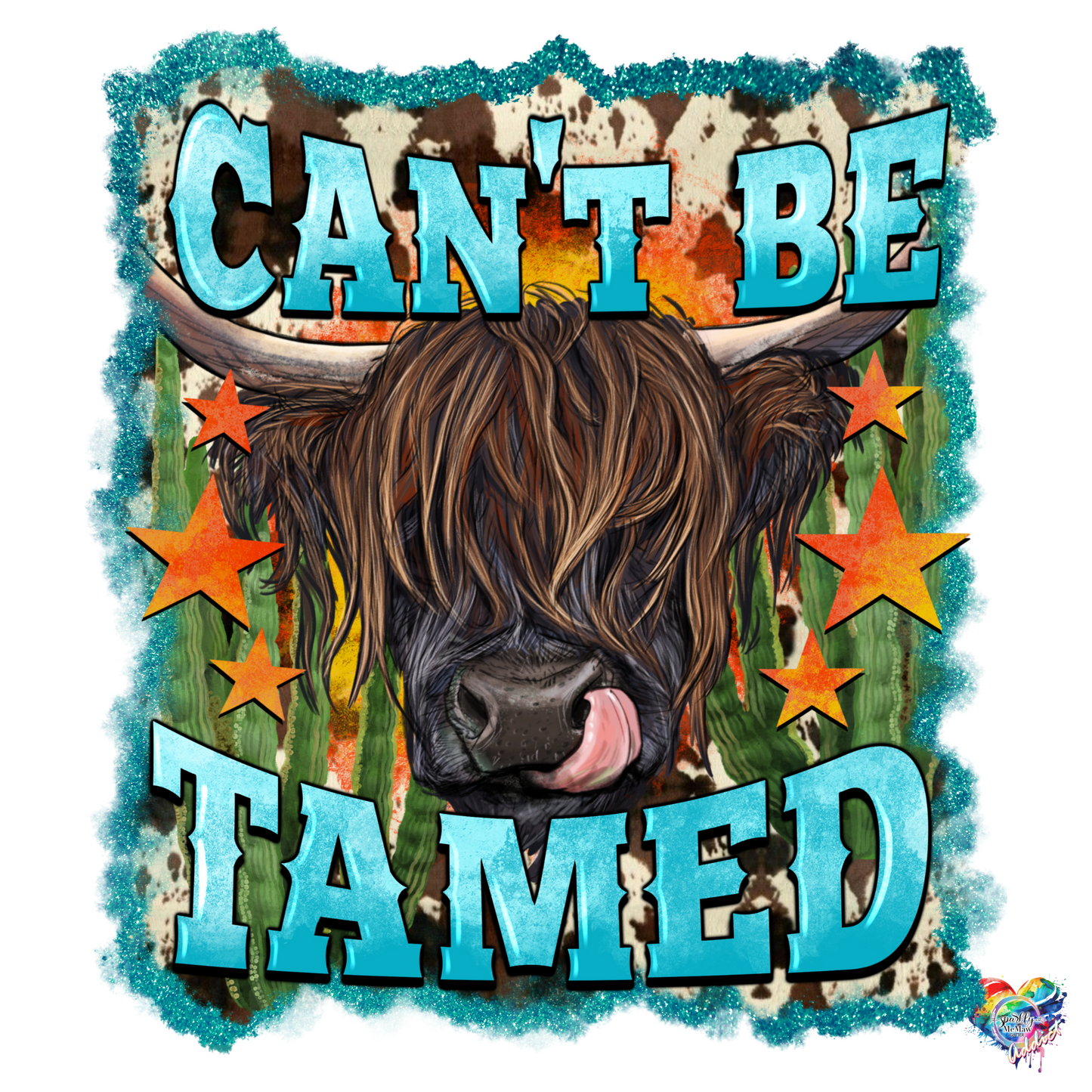 Can't be tamed #2 UV DTF Decal 4 inches H