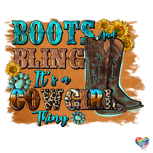 Boots and Bling its a Cowgirl Thing UV DTF Decal 4 x 5 inch