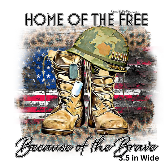 Home of The Free Because of the Brave UV 4 inch decal